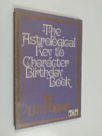 The Astrological Key to Character Birthday Book