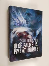 Olof Palme ja pimeät huoneet