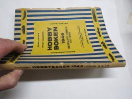 Hobby Boken 1949 - Modellflyg - Modelljärnvägar - Modellbåtar - Modellracer / Artiklar, arbetsbeskrivningar, ritningar, fotos