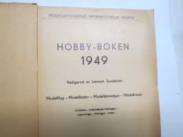 Hobby Boken 1949 - Modellflyg - Modelljärnvägar - Modellbåtar - Modellracer / Artiklar, arbetsbeskrivningar, ritningar, fotos