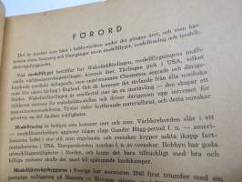 Hobby Boken 1949 - Modellflyg - Modelljärnvägar - Modellbåtar - Modellracer / Artiklar, arbetsbeskrivningar, ritningar, fotos