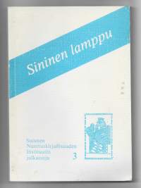 Sininen lamppu : näkökulmia lasten- ja nuortenkirjallisuuteen ja sen tutkimukseen/ [Suomen nuorisokirjallisuuden instituutti] 1983