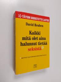 Kaikki mitä olet aina halunnut tietää seksistä - mutta et ole koskaan uskaltanut kysyä