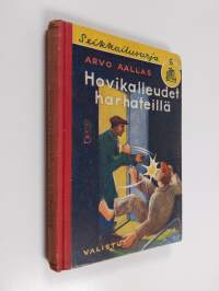 Hovikalleudet harhateillä