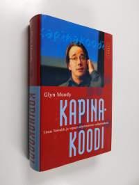 Kapinakoodi : Linus Torvalds ja vapaan ohjelmoinnin vallankumous