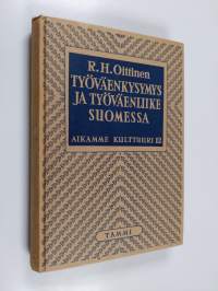 Työväenkysymys ja työväenliike Suomessa