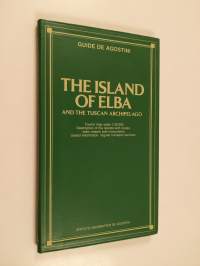 Aspects of Elba - And the Other Islands of the Tuscan Archipelago (Liitteenä kartta)