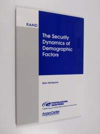 The security dynamics of demographic factors