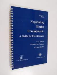 Negotiating health development : a guide for practitioners