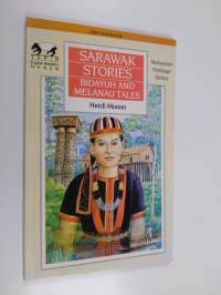 Sarawak Stories - Bidayuh and Melanau Tales (signeerattu)