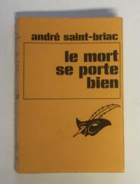 Le mort se porte bien