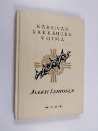 Kärsivän rakkauden voima