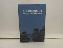 E. J. Raappana - Rajan ja sodan kenraali
