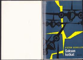 Saksan kotkat, 1960. 1.p. (Sotaromaani)