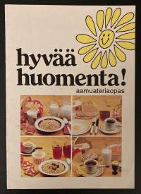 Hyvää huomenta! - Aamuateriaopas (mainos)