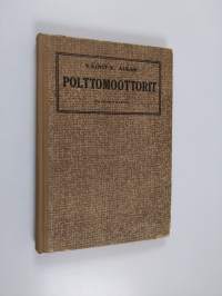 Polttomoottorit : oppikirja alkeisopetusta ja itseopiskelua varten