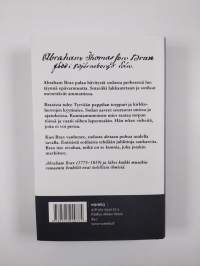 Abraham Braxin kunnia : romaani (signeerattu, tekijän omiste, ERINOMAINEN)