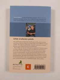Pysähdy - olet jo perillä : 12 oivalluksen polku