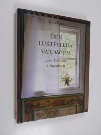 Den lustfyllda vardagen : Hos Larssons i sunbord