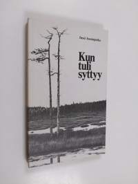 Kun tuli syttyy