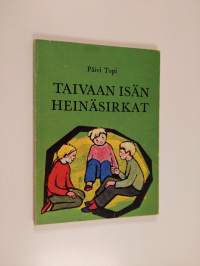 Taivaan isän heinäsirkat