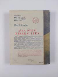 Avaa ovesi kirkkauteen