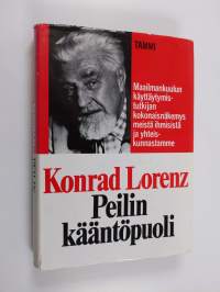 Peilin kääntöpuoli : tutkielma inhimillisen tiedon luonnonhistoriasta