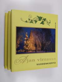 Ajan virrassa (3 kirjaa) : Tarinoiden kirja ; Elämänkaari ; Vuodenkierto