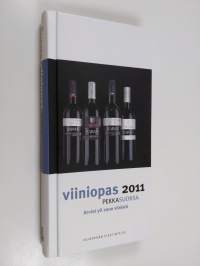 Viiniopas 2011 : arviot yli 2000 viinistä