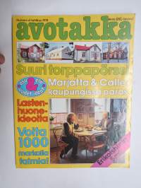 Avotakka 1978 nr 4, Torppapörssi, Marjatta &amp; Calle Öhman, Torvald Lillja kelomaja Inkoo - arkkitehti Ilkka Salo, Vihreä aalto tulee pihaan, Arkkitehti Osmo Helenius