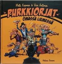 Purkkiorjat omassa liemessä. (Sarjakuva-albumi)