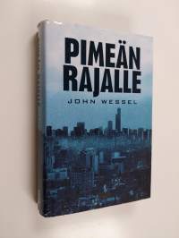 Pimeän rajalle