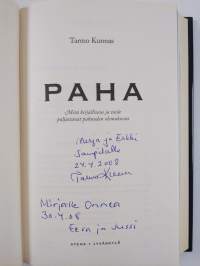 Paha : mitä kirjallisuus ja taide paljastavat pahuuden olemuksesta (signeerattu, tekijän omiste)