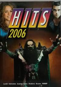 Hits 2006. (Nuotit sanoituksineen, pop-musiikki)