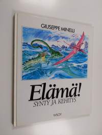 Elämä! : synty ja kehitys