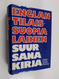 Englantilais-suomalainen suursanakirja = : English-finnish general dictionary