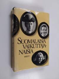 Suomalaisia vaikuttajanaisia