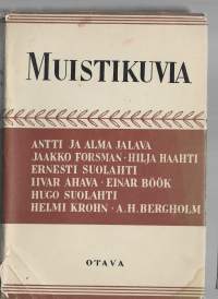 Muistikuvia. I: suomalaisia kulttuurimuistelmiaKirjaSuolahti, Eino E. Otava 1945