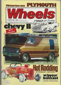 Wheels magazine 1980 Februari /Hisorien om Plymouth, Chevy II, Hot Rodding