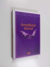 Armollisissa käsissä