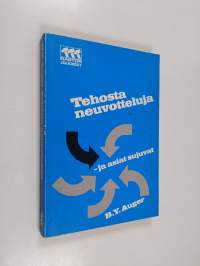 Tehosta neuvotteluja - ja asiat sujuvat