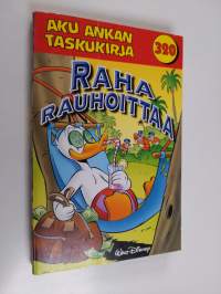 Raha rauhoittaa
