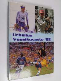 Urheilun vuosikuvasto &#039;98 : vuoden urheilutapahtumat valokuvina