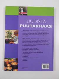 Uudista puutarhaasi : unelmien pihan suunnittelu ja toteutus