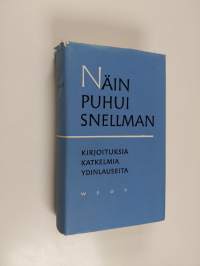 Näin puhui Snellman