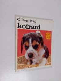 Koirani : koiranomistajan ensimmäinen kirja