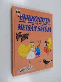 Unikkoniityn ja metsän satuja