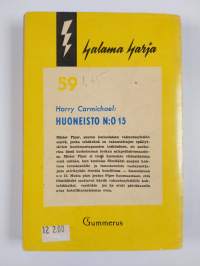 Huoneisto n:o 15 : salapoliisiromaani