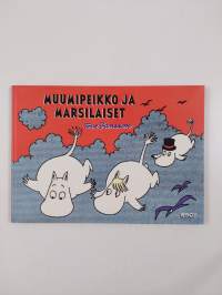 Muumipeikko ja marsilaiset
