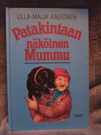 Patakintaan näköinen Mummu